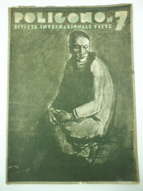 Poligono rivista mensile d'arte, serie II, anno IV, numero VII